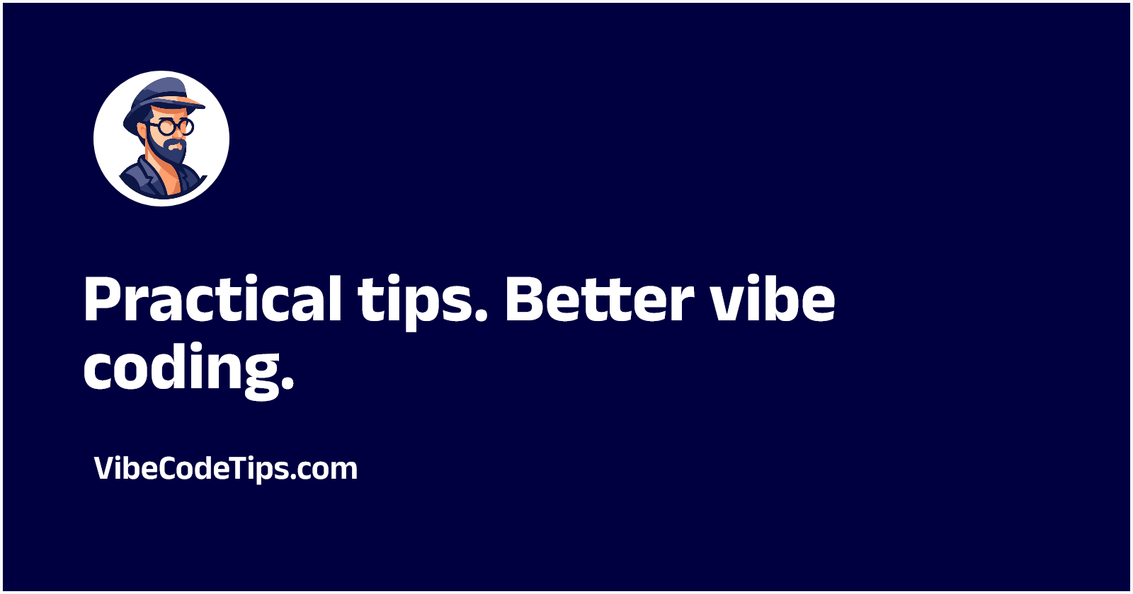 Welcome to VibeCodeTips!